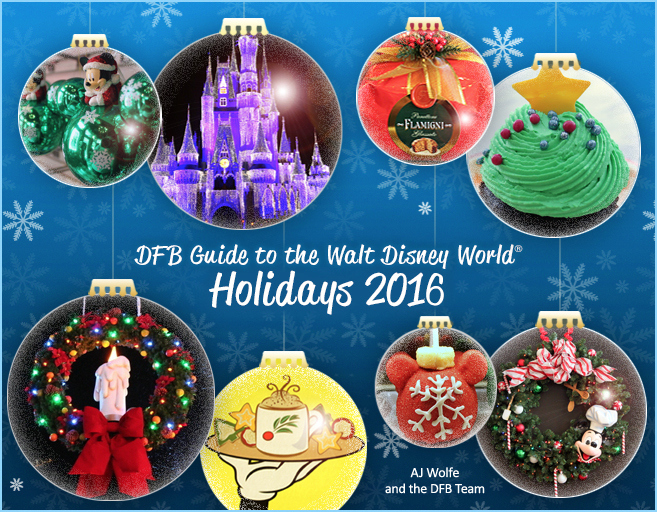DFB Guide to the Walt Disney World Holidays 2016